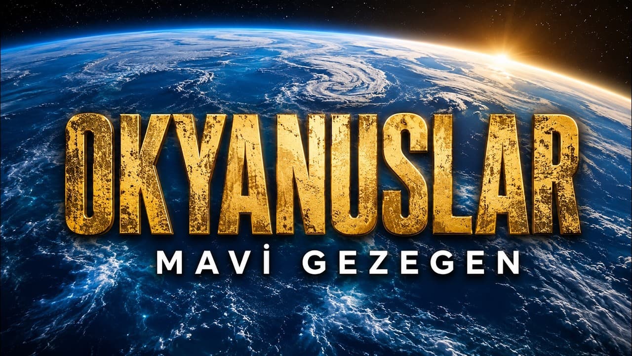 OKYANUSLAR: Mavi Derinliğin Sakinleri | Türkçe Doğa Belgeseli